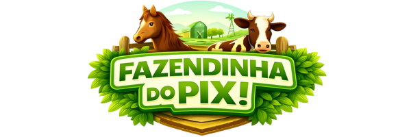 FAZENDINHA DO PIX!